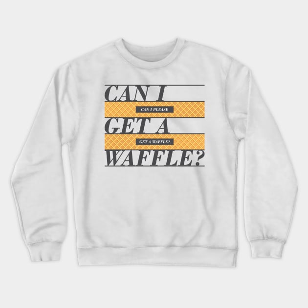 Waffles? Crewneck Sweatshirt by Konixa